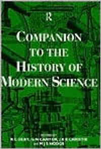 Companion to the History of Modern Science