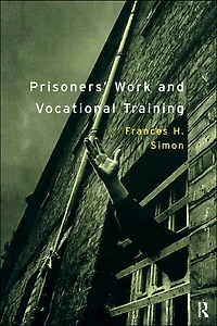 Prisoners' Work and Vocational Training