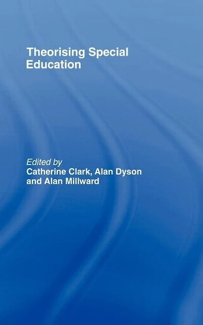 Theorising Special Education