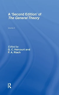The General Theory: Volume 2 Overview, Extensions, Method and New Developments