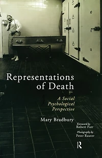 Representations of Death: A Social Psychological Perspective