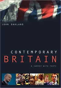 Contemporary Britain: A Survey With Texts