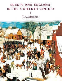 Europe and England the Sixteenth Century