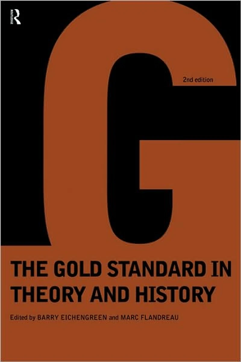 Gold Standard Theory & History