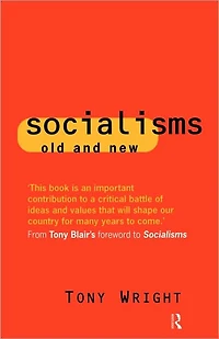 Socialisms: Old and New
