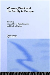 Women, Work and the Family Europe