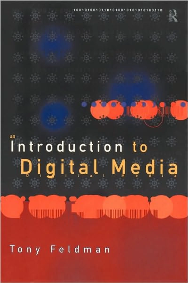 An Introduction to Digital Media