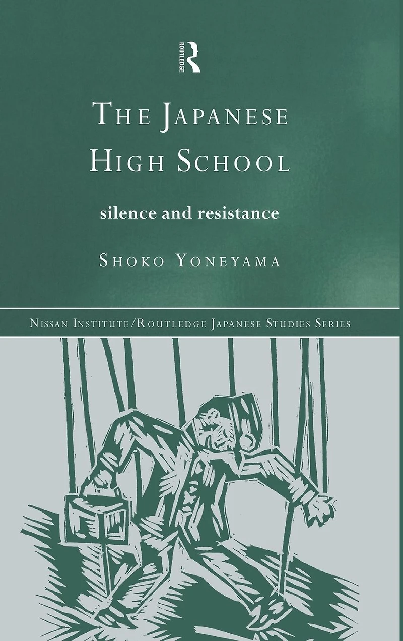 The Japanese High School: Silence and Resistance