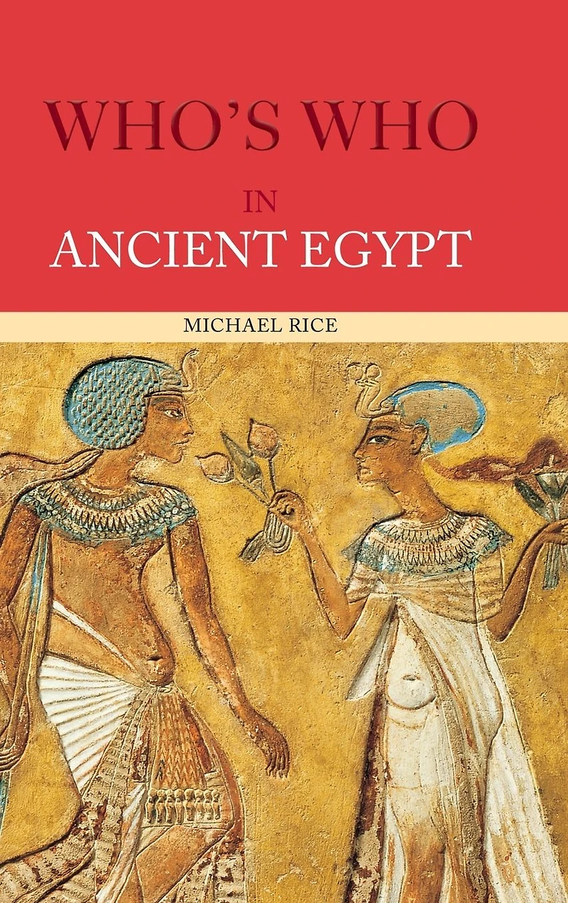Who's Who Ancient Egypt