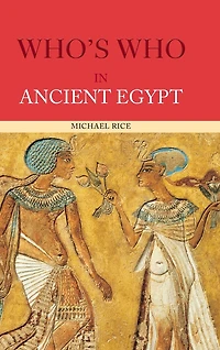 Who's Who Ancient Egypt