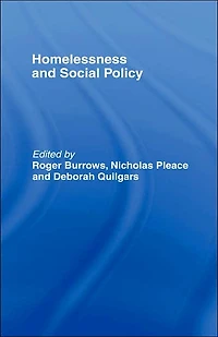 Homelessness and Social Policy