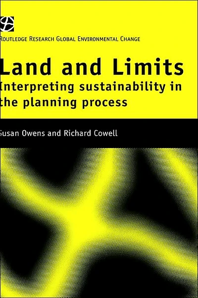 Land and Limits: Interpreting Sustainability the Planning Process