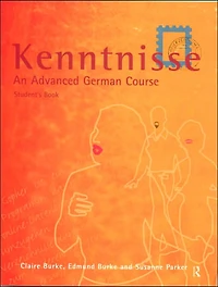 Kenntnisse: An Advanced German Course