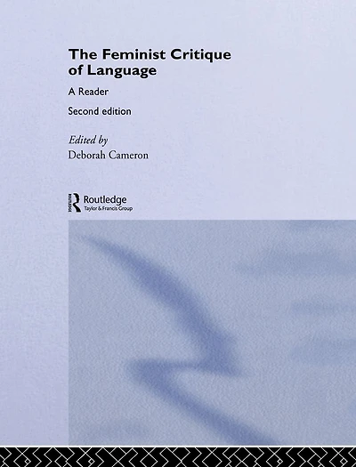Feminist Critique of Language: second edition
