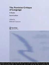 Feminist Critique of Language: second edition