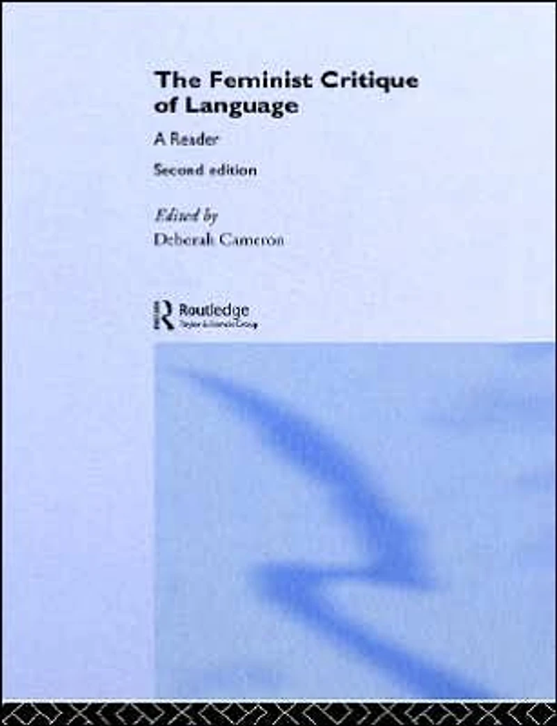 Feminist Critique of Language: second edition