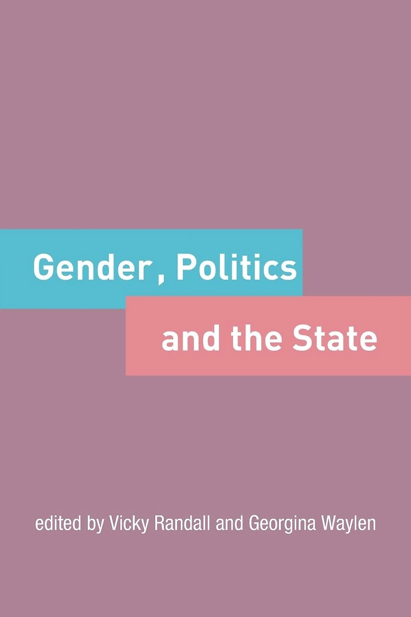 Gender, Politics and the State