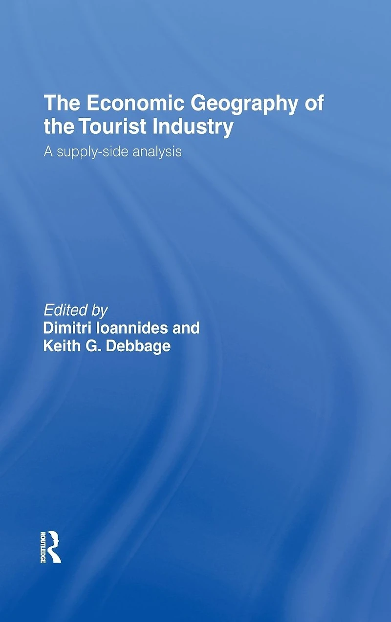 the Economic Geography of Tourist Industry: A Supply-Side Analysis