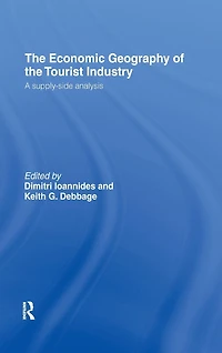the Economic Geography of Tourist Industry: A Supply-Side Analysis