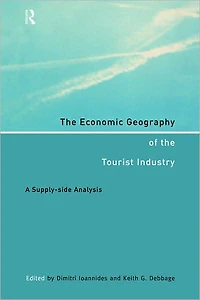 the Economic Geography of Tourist Industry: A Supply-Side Analysis