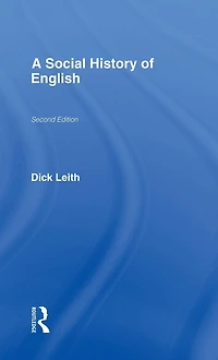 A Social History of English