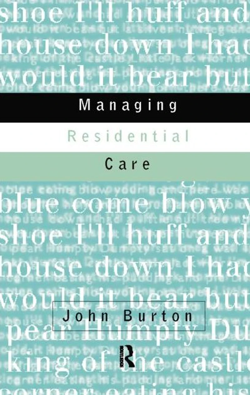 Managing Residential Care