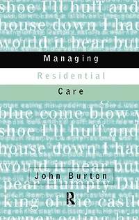 Managing Residential Care