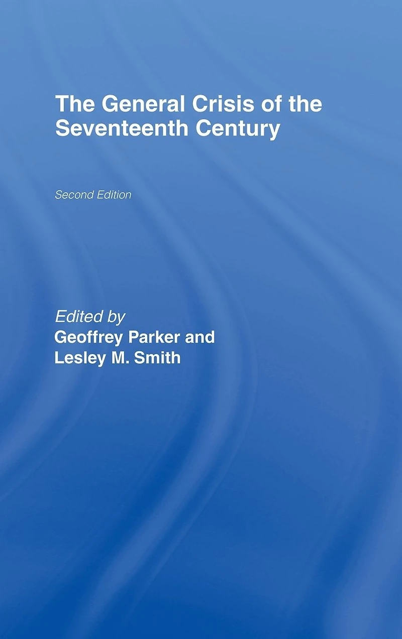 the General Crisis of Seventeenth Century