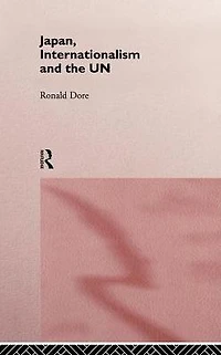 Japan, Internationalism and the UN
