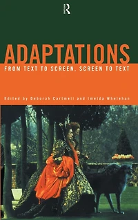 Adaptations: From Text to Screen, Screen