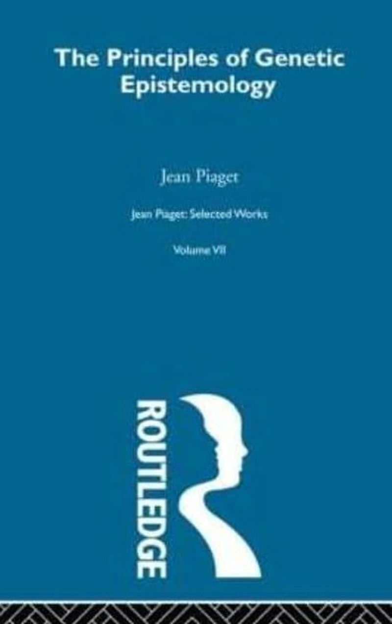Principles of Genetic Epistemology: Selected Works vol 7
