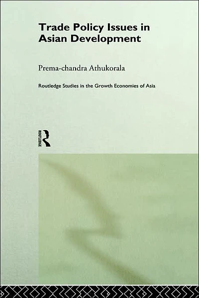 Trade Policy Issues in Asian Development
