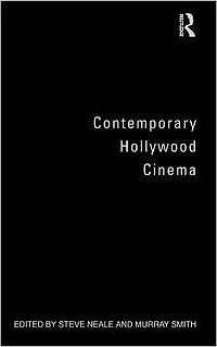 Contemporary Hollywood Cinema