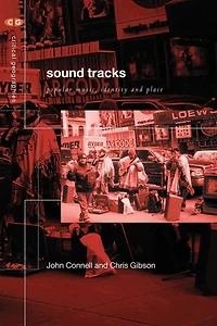 Sound Tracks: Popular Music Identity and Place