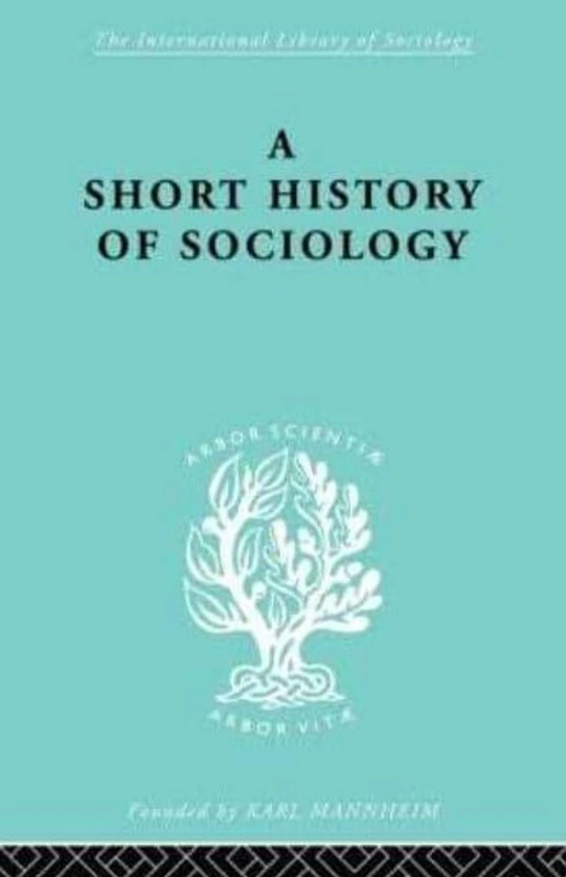 A Short History of Sociology