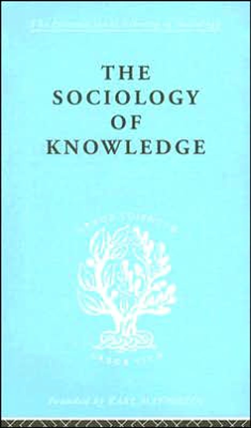 the Sociology of Knowledge: An Essay Aid a Deeper Understanding History Ideas