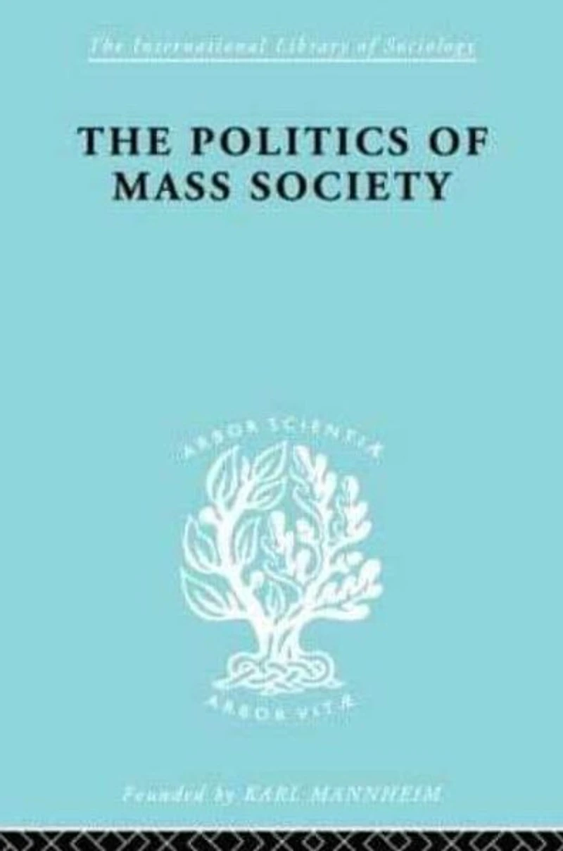 Politics of Mass Society