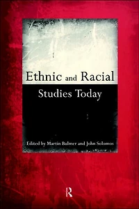 Ethnic and Racial Studies Today