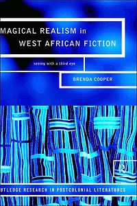 Magical Realism West African Fiction