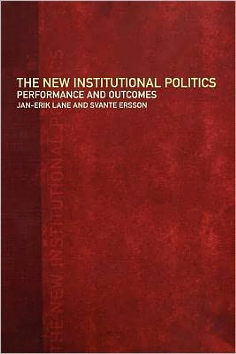 The New Institutional Politics: Outcomes and Consequences