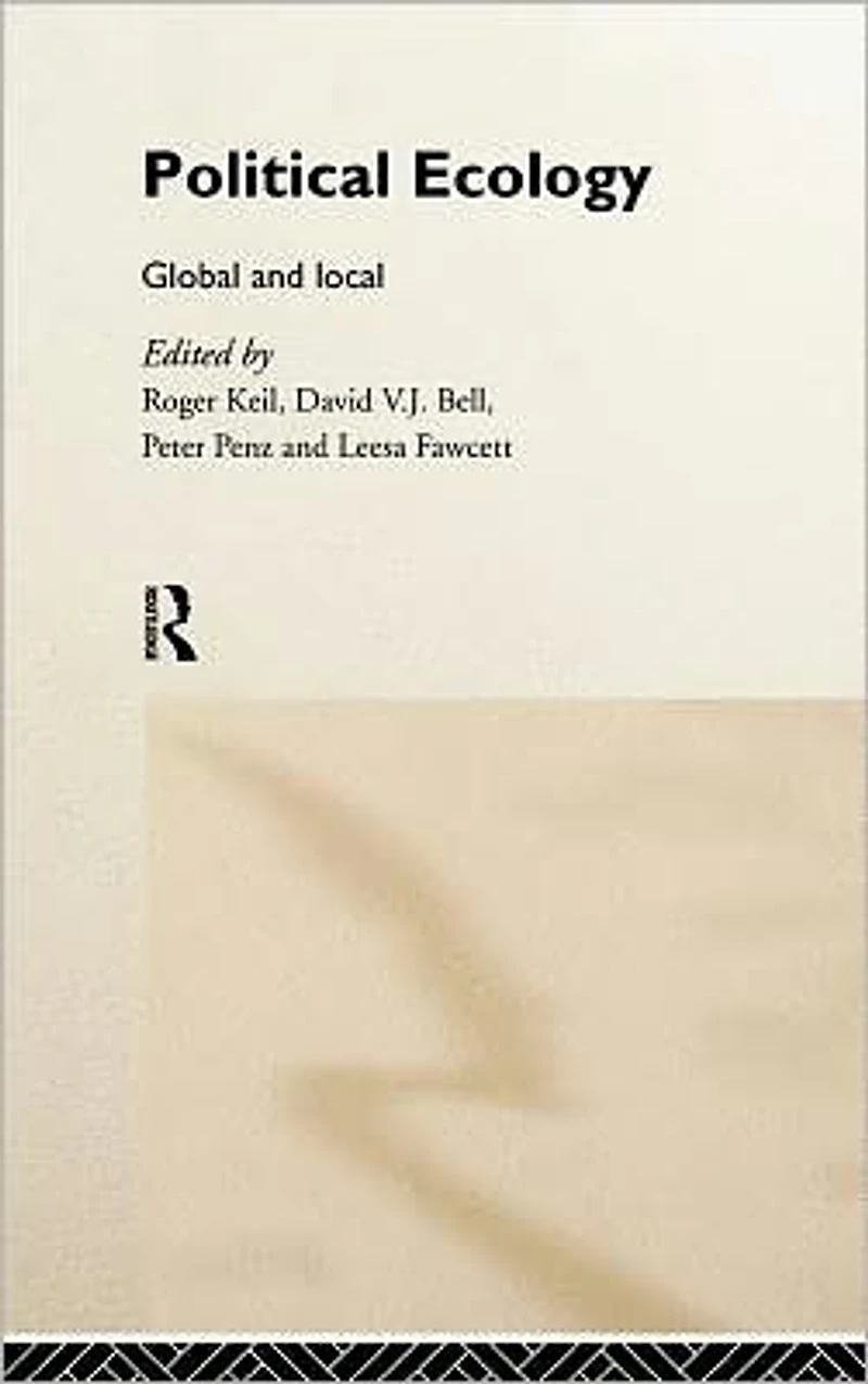 Political Ecology: Global and Local