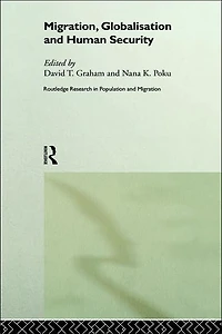 Migration, Globalisation and Human Security
