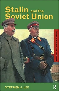 Stalin and the Soviet Union