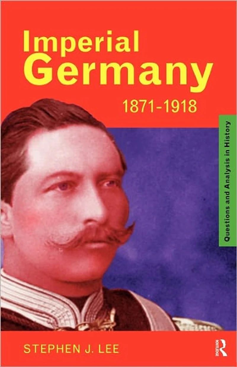 Imperial Germany 1871-1918