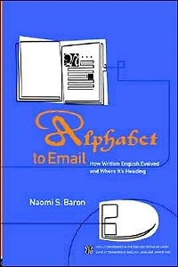 Alphabet to Email: How Written English Evolved and Where It's Heading