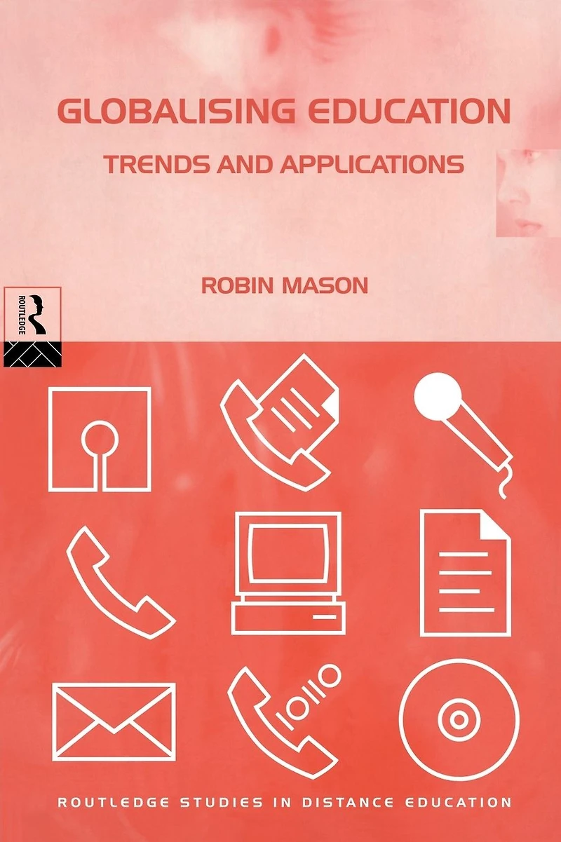 Globalising Education: Trends and Applications