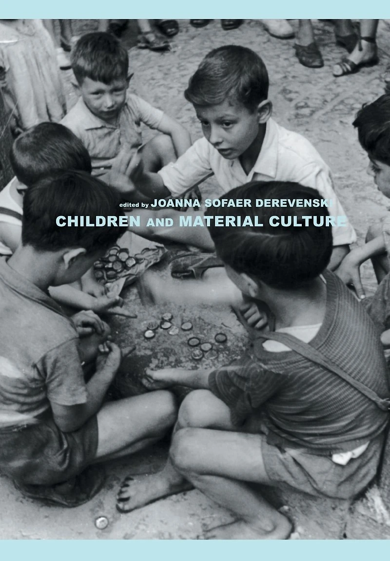 Children and Material Culture