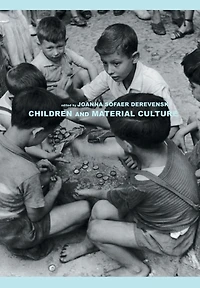 Children and Material Culture