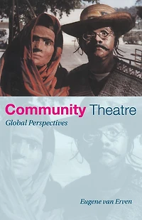Community Theatre: Global Perspectives