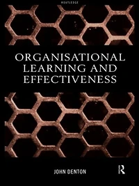 Organisational Learning and Effectiveness